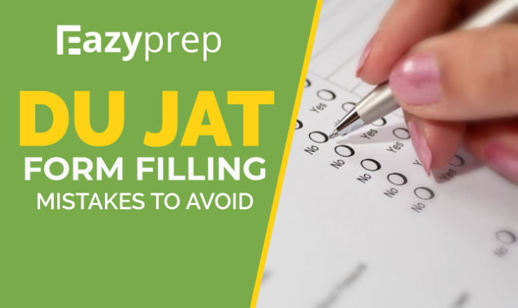 Form Filling Mistake Du Jat Form Filling | Steps And Common Mistakes