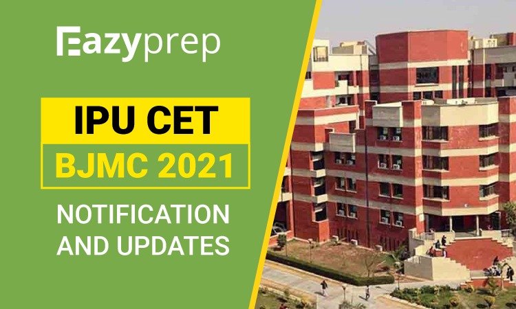 Ipu Cet Bjmc 21 Notification And Update Eazyprep