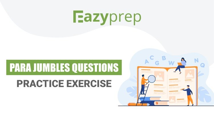 Para Jumbles Questions | Practice Exercise - Eazyprep