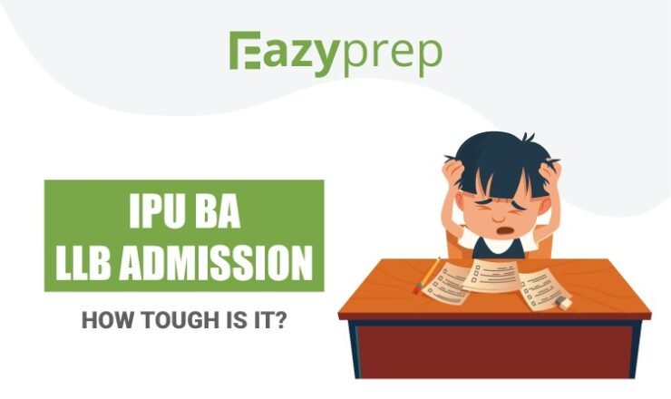 Ipu Ba Llb Admission Eligibility And Selection Criteria Eazyprep