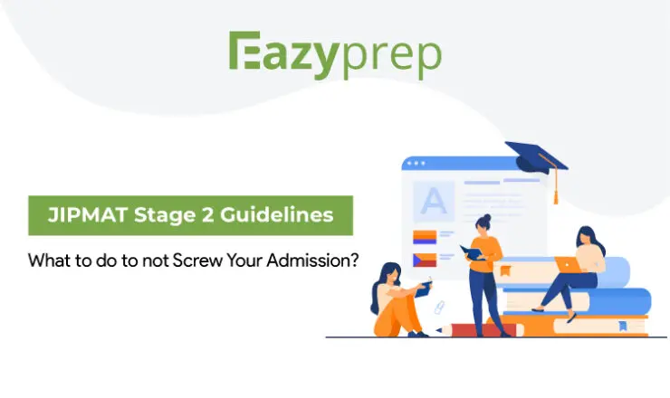 Jipmat Stage 2 Guidelines Jipmat Stage 2 Guidelines | What To Do To Not Screw Your Admission?